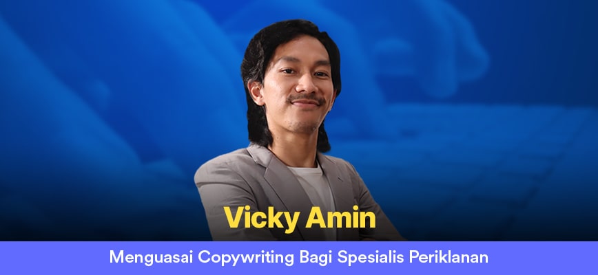 Menguasai Copywriting Bagi Spesialis Periklanan (Online Course) 