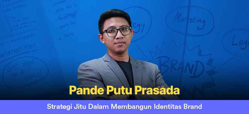 Strategi Jitu dalam Membangun Identitas Brand 